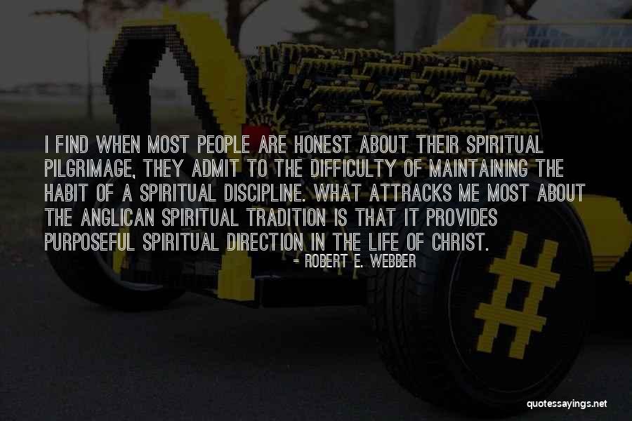 Chrostowski Enterprises Quotes By Robert E. Webber Chrostowski Enterprises Quotes By Robert E. Webber