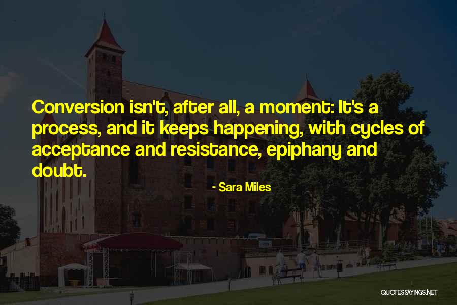 Chrostowski Enterprises Quotes By Sara Miles Chrostowski Enterprises Quotes By Sara Miles
