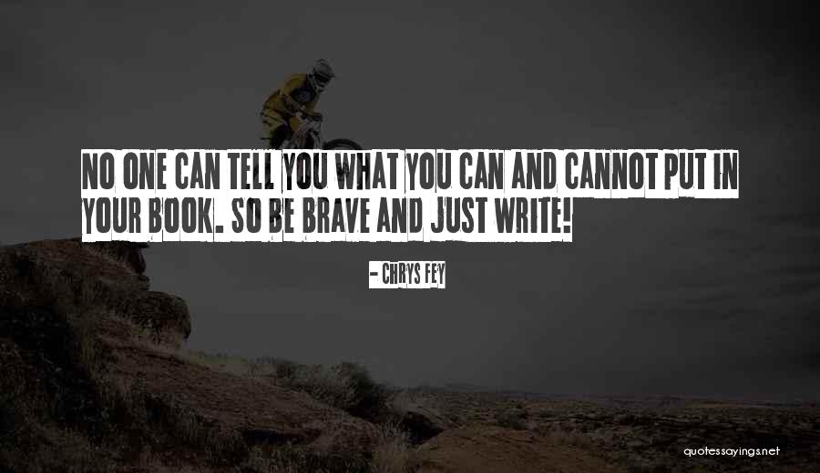 Chrys Fey Quotes 502398 Chrys Fey Quotes 502398