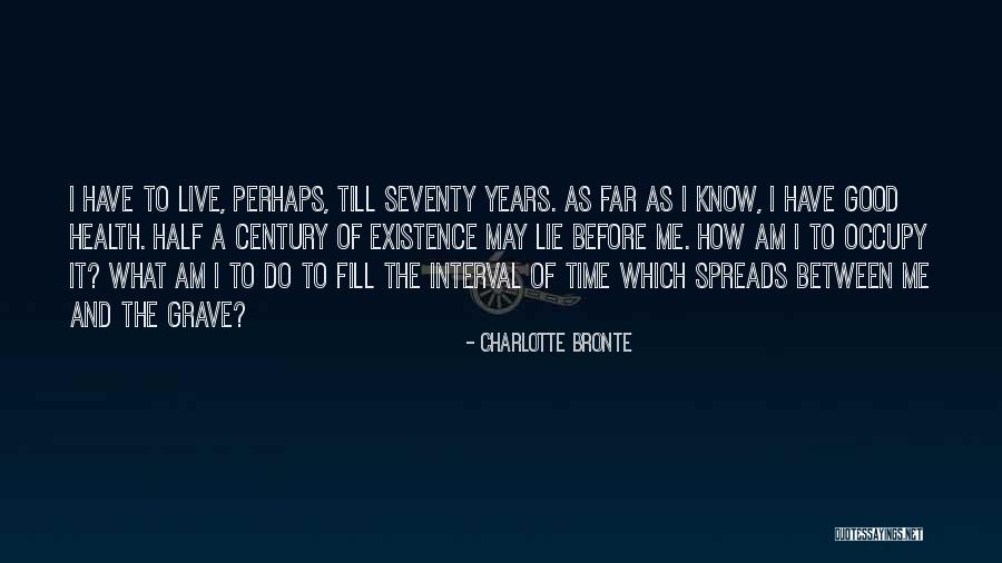 Chryssanthie Rapsomaniki Quotes By Charlotte Bronte Chryssanthie Rapsomaniki Quotes By Charlotte Bronte