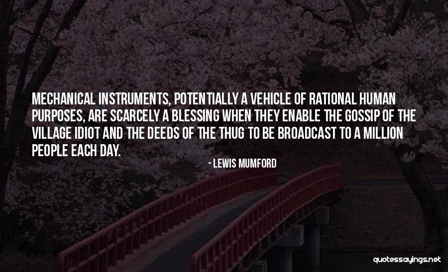 Chrystel Kizer Quotes By Lewis Mumford Chrystel Kizer Quotes By Lewis Mumford