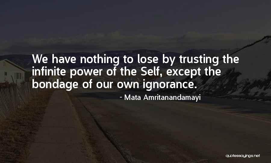 Chrystos Poet Quotes By Mata Amritanandamayi Chrystos Poet Quotes By Mata Amritanandamayi