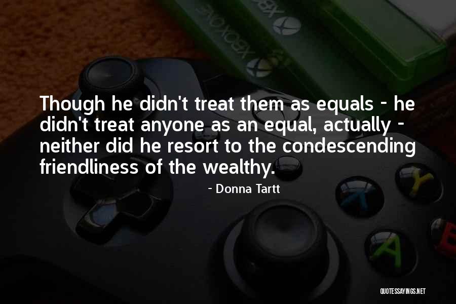 Chthonic Band Quotes By Donna Tartt Chthonic Band Quotes By Donna Tartt