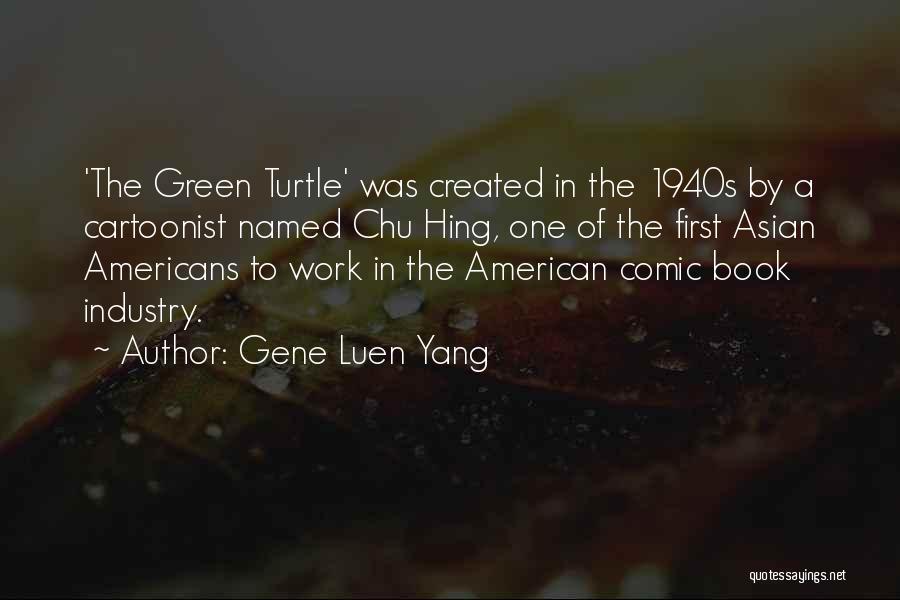 Chu Quotes By Gene Luen Yang