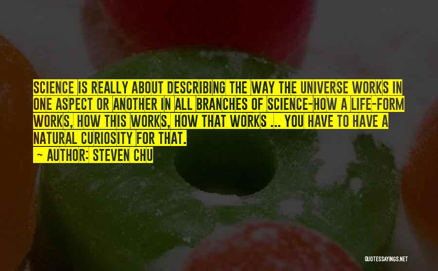 Chu Quotes By Steven Chu