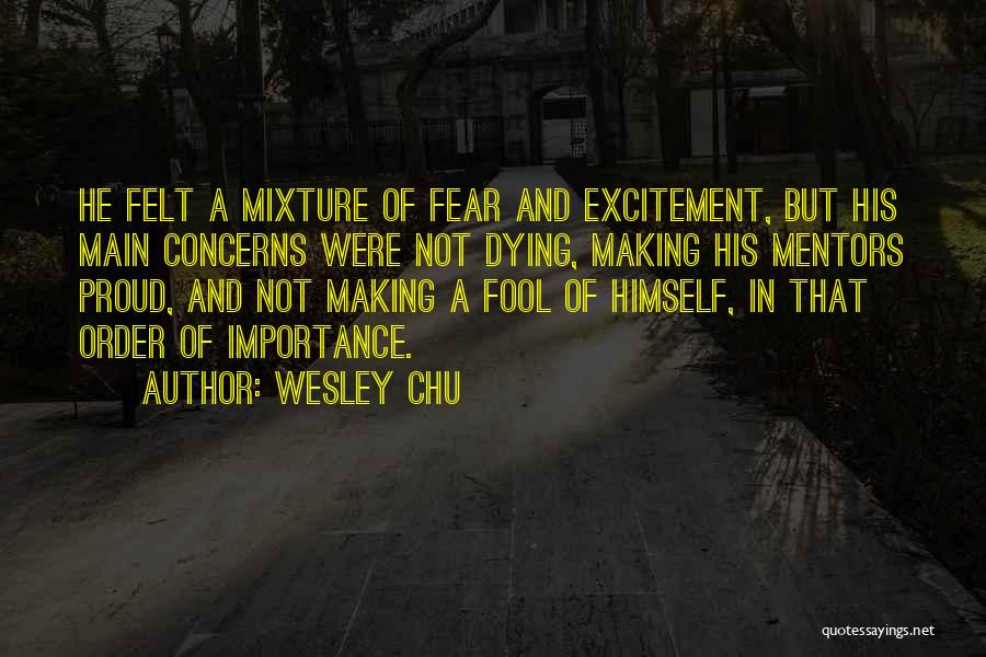 Chu Quotes By Wesley Chu