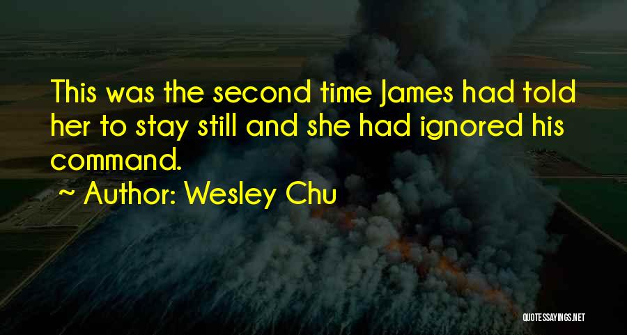 Chu Quotes By Wesley Chu