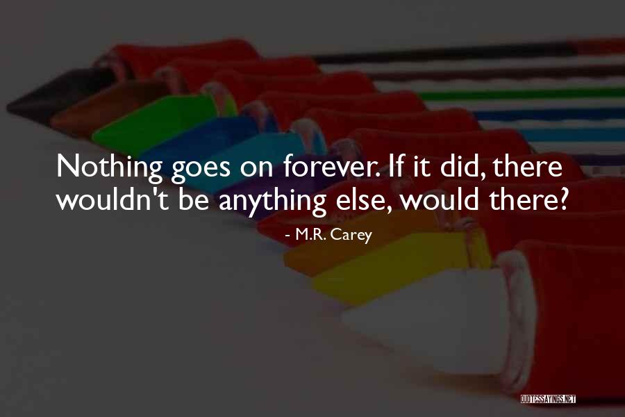 Chuan Xiong Quotes By M.R. Carey Chuan Xiong Quotes By M.R. Carey