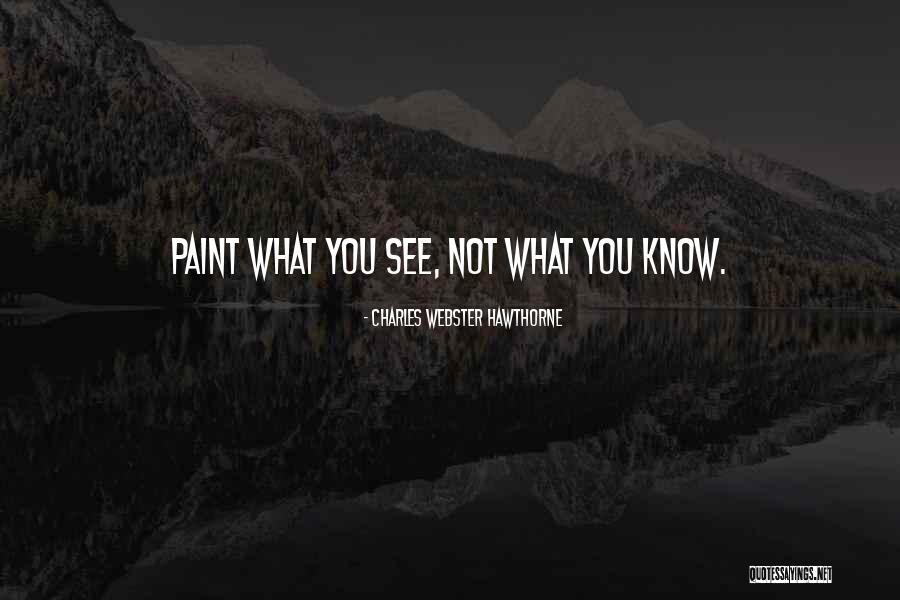 Chubascos Quotes By Charles Webster Hawthorne Chubascos Quotes By Charles Webster Hawthorne