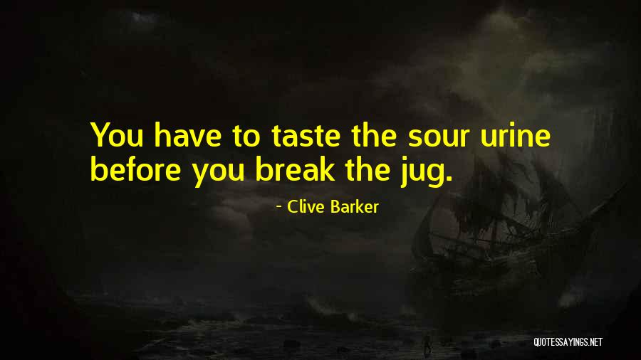 Chubbing Up Quotes By Clive Barker