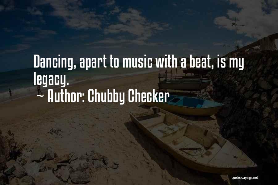 Chubby Checker Quotes 942975