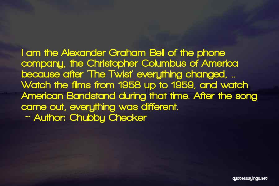 Chubby Checker Quotes 975684