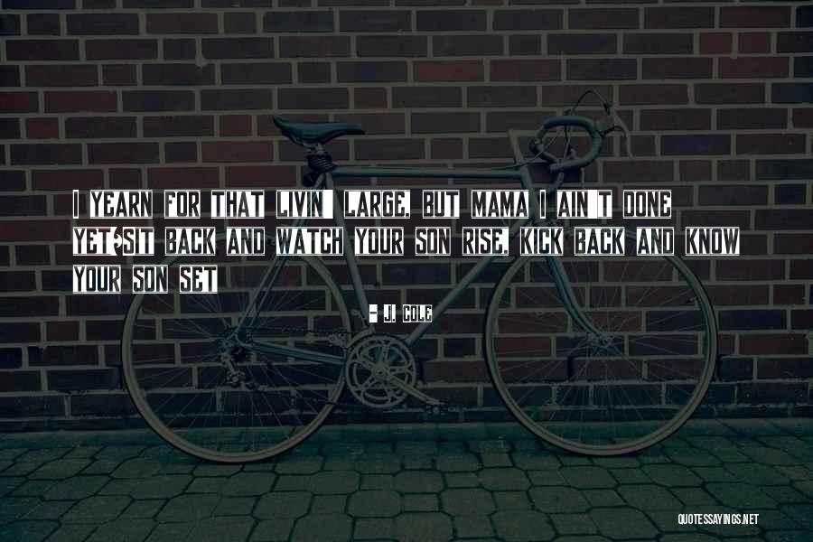 Chubin Quotes By J. Cole Chubin Quotes By J. Cole