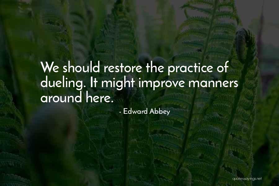 Chubsy Wubsy Quotes By Edward Abbey Chubsy Wubsy Quotes By Edward Abbey