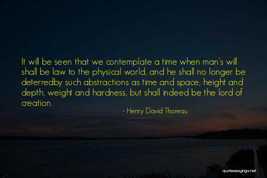 Chuchin Marcano Quotes By Henry David Thoreau
