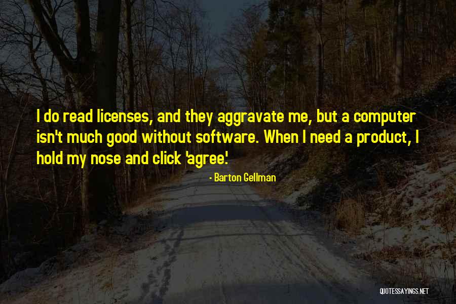 Chuchinam Quotes By Barton Gellman Chuchinam Quotes By Barton Gellman