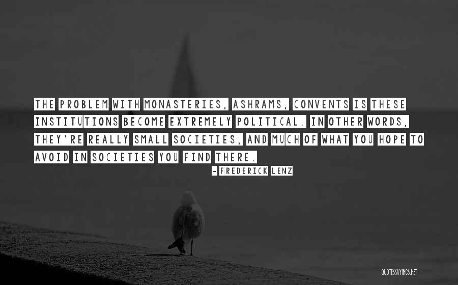 Chuchla House Quotes By Frederick Lenz Chuchla House Quotes By Frederick Lenz