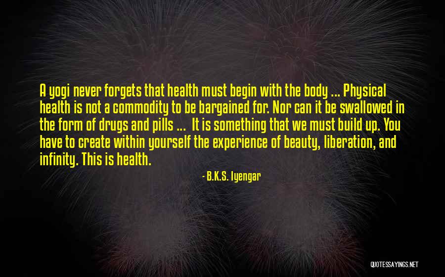 Chuchran Danielle Quotes By B.K.S. Iyengar Chuchran Danielle Quotes By B.K.S. Iyengar