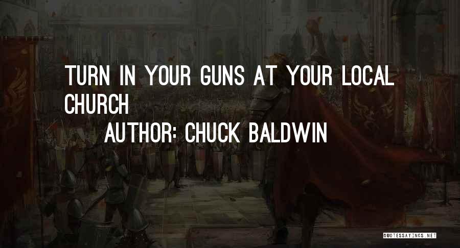 Chuck Baldwin Quotes 2181279