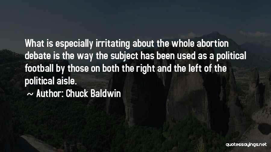 Chuck Baldwin Quotes 944925