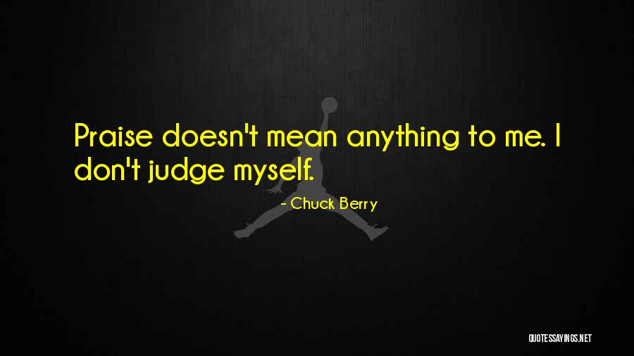 Chuck Berry Quotes 1068280