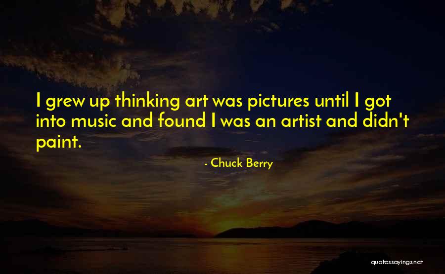 Chuck Berry Quotes 2153362