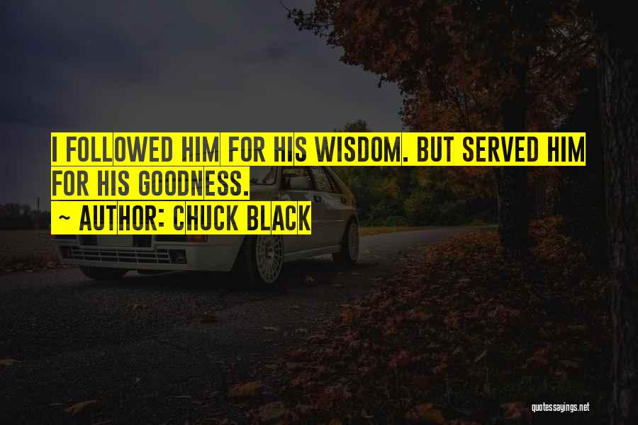 Chuck Black Quotes 159327