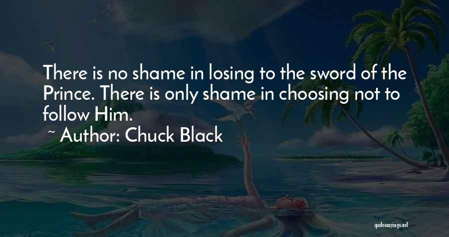 Chuck Black Quotes 514810