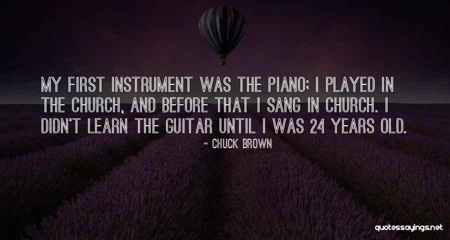 Chuck Brown Quotes 1329736