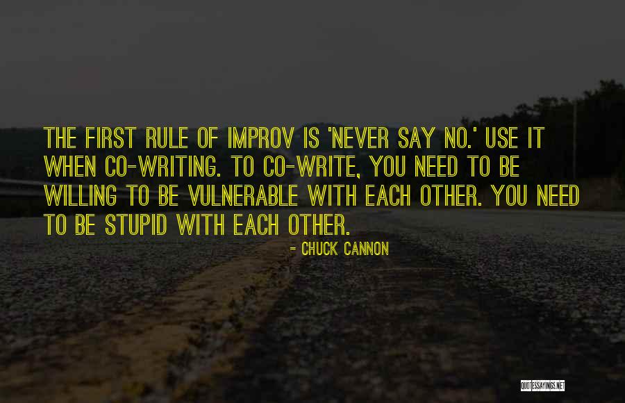 Chuck Cannon Quotes 1108241