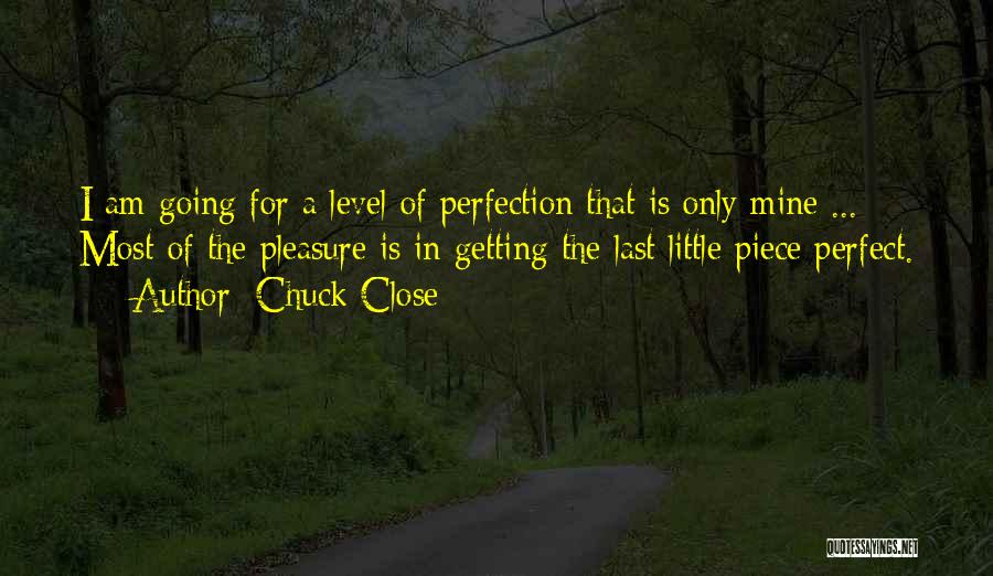 Chuck Close Quotes 191211 Chuck Close Quotes 191211