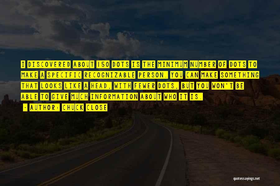 Chuck Close Quotes 2012121 Chuck Close Quotes 2012121