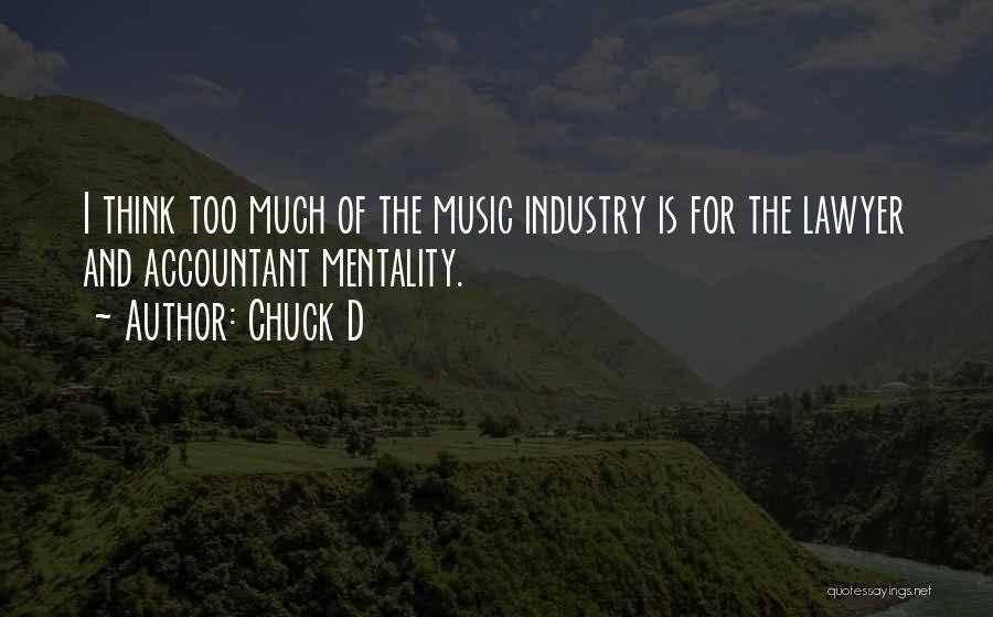 Chuck D Quotes 1179366