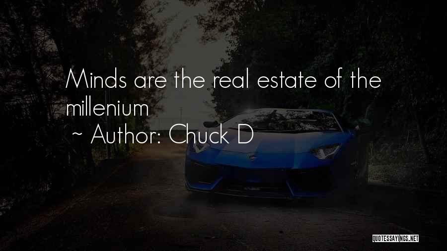Chuck D Quotes 1269824