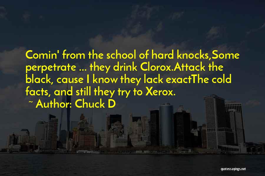 Chuck D Quotes 1816287