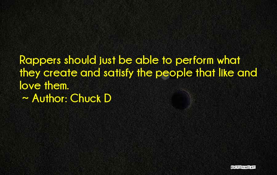 Chuck D Quotes 284271