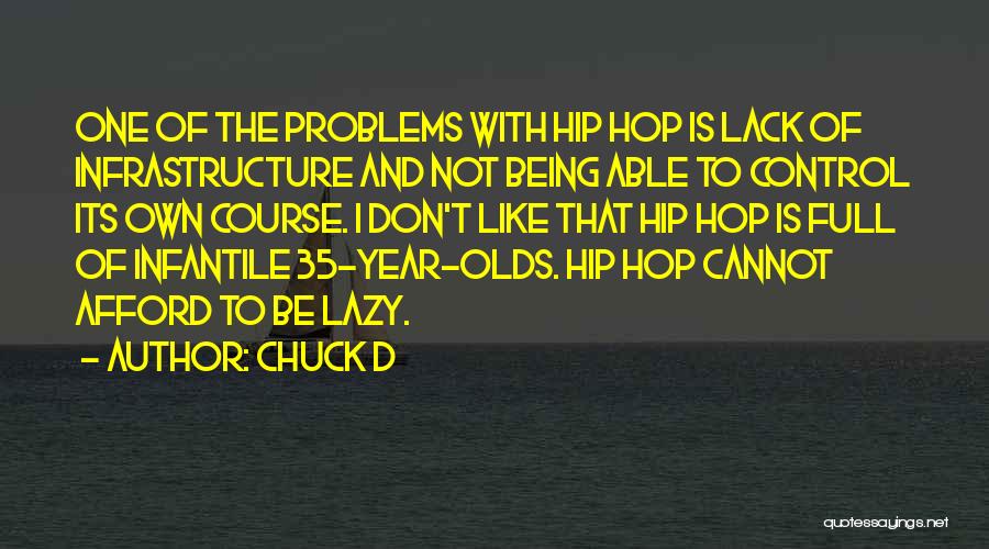 Chuck D Quotes 296865