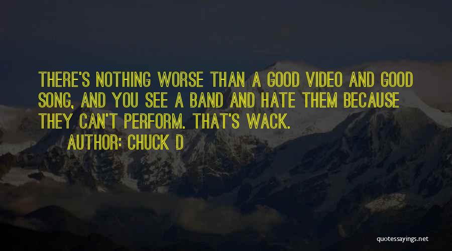 Chuck D Quotes 682895