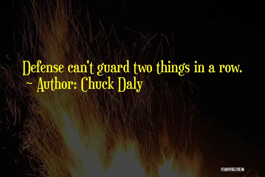 Chuck Daly Quotes 1388735