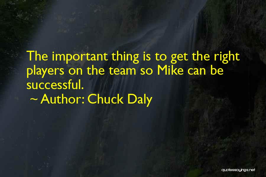 Chuck Daly Quotes 2203063