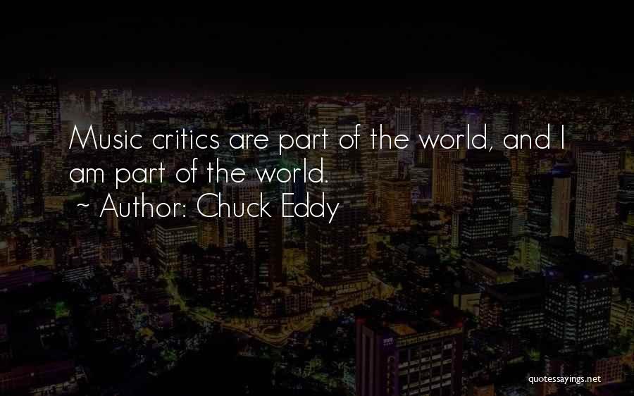 Chuck Eddy Quotes 1890435