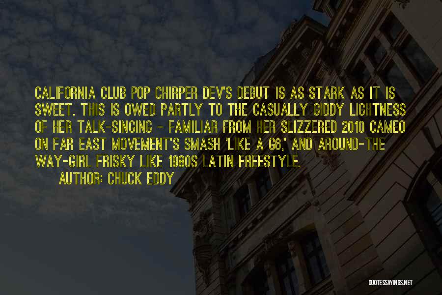 Chuck Eddy Quotes 997976