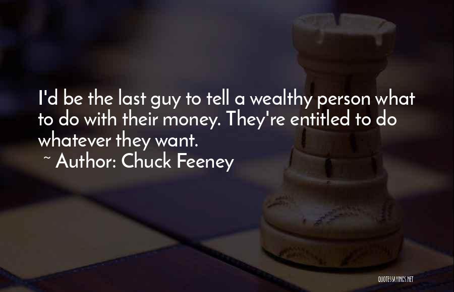 Chuck Feeney Quotes 1831150