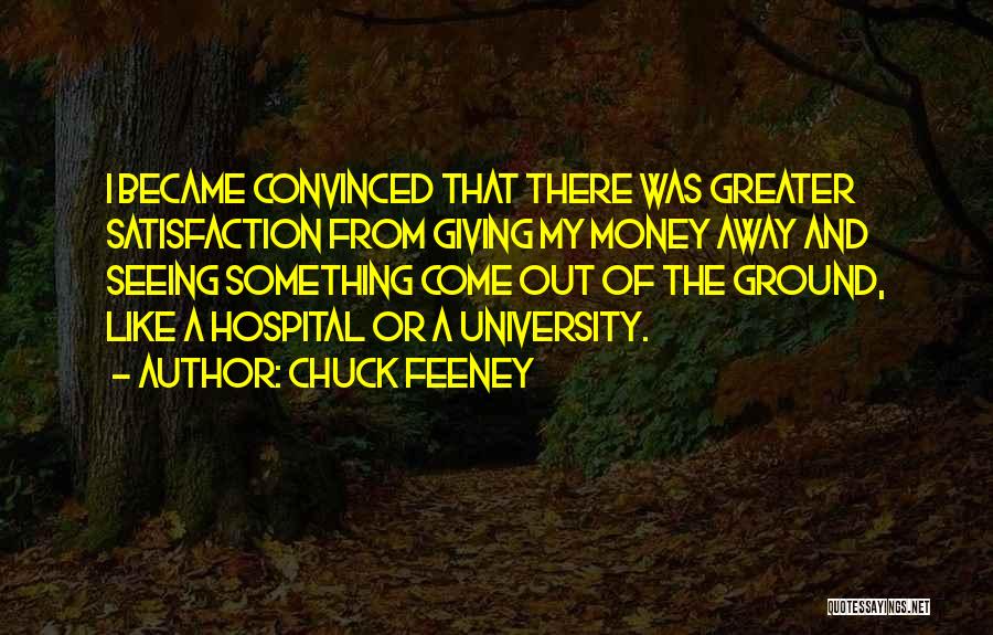 Chuck Feeney Quotes 1956771