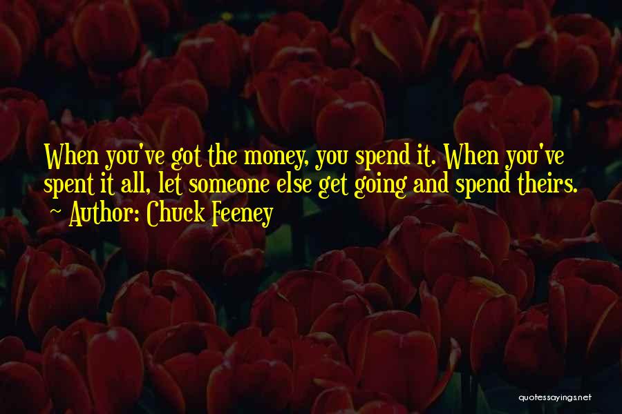 Chuck Feeney Quotes 581817