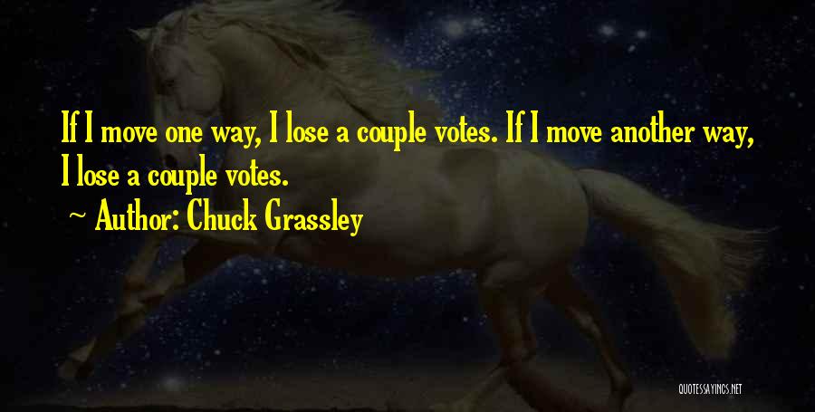 Chuck Grassley Quotes 1419766