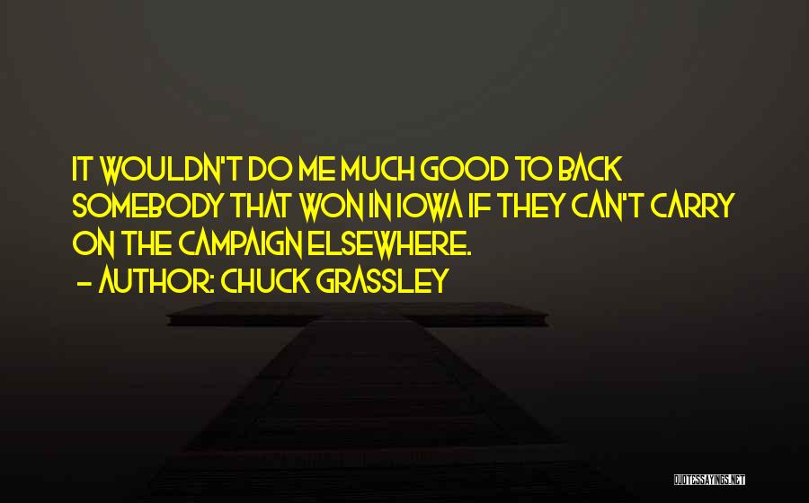 Chuck Grassley Quotes 1719724