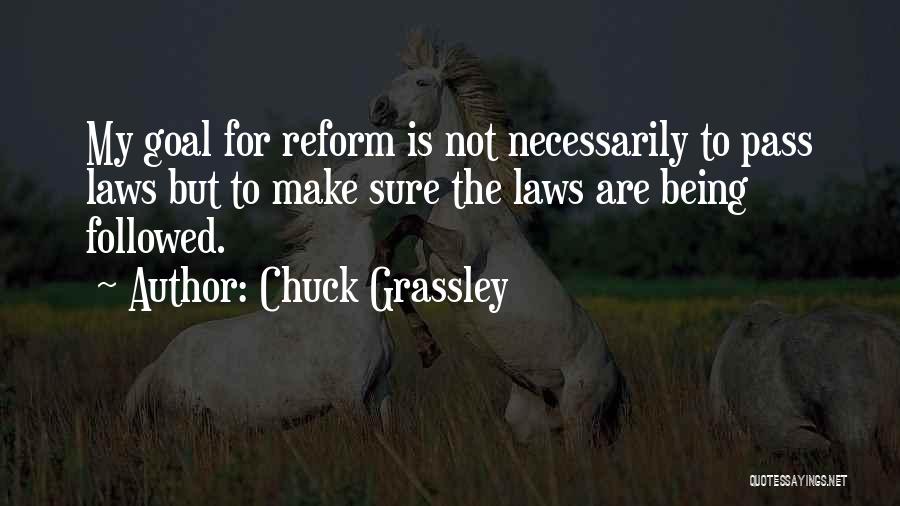 Chuck Grassley Quotes 705753