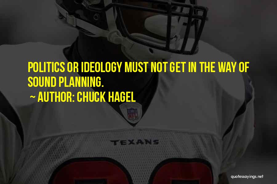 Chuck Hagel Quotes 1100535