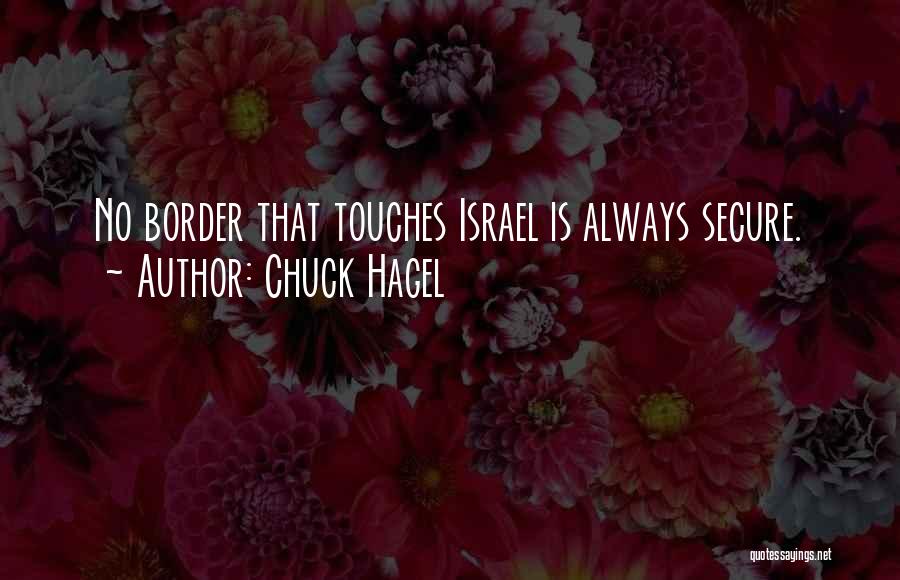 Chuck Hagel Quotes 1630562